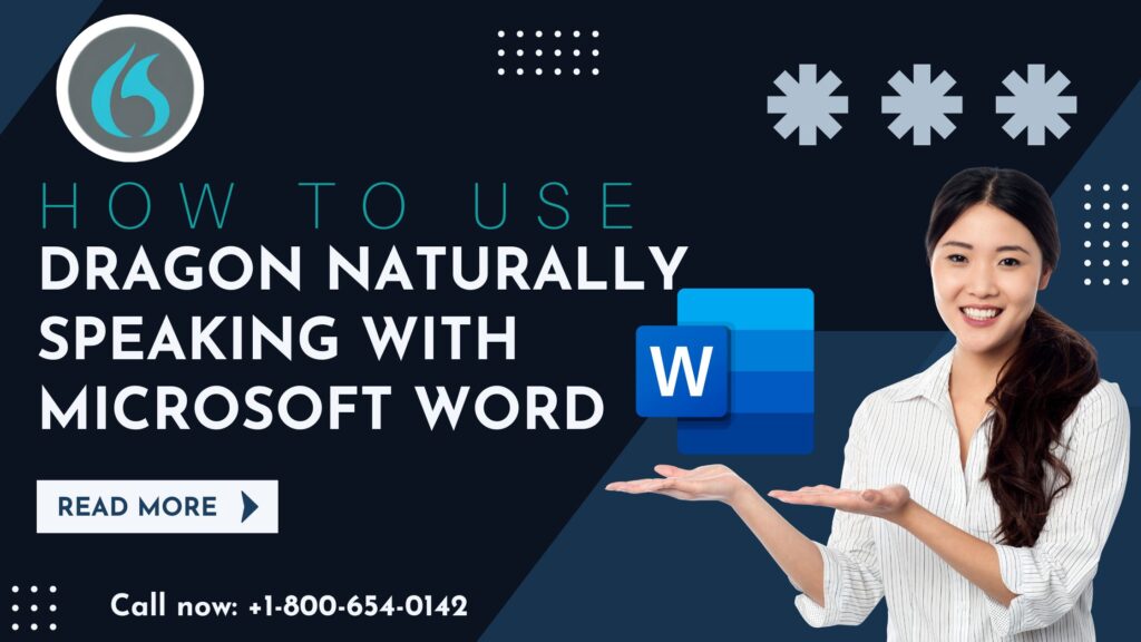 How to Use Dragon Naturally Speaking with Microsoft Word